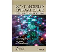 Quantum-Inspired Approaches for Intelligent Data Processing