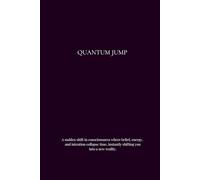 QUANTUM JUMP ,perfect for planning or daily reflections , notebook - 150 lined pages