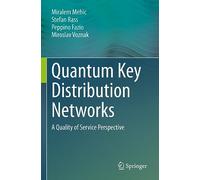 Quantum Key Distribution Networks: A Quality of Service Perspective