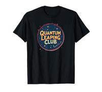 Quantum Leaping Club Manifestation T-Shirt