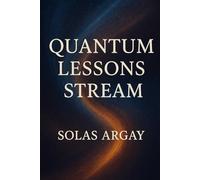 Quantum Lessons Stream: Opening Sequence