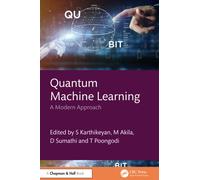 Quantum Machine Learning : A Modern Approach
