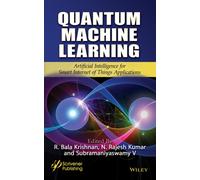 Quantum Machine Learning : Artificial Intelligence for Smart Internet of Things Applications