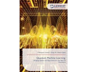 Quantum Machine Learning:: Bridging Qubits and Algorithms for the Next AI Revolution