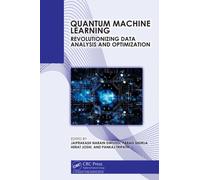 Quantum Machine Learning : Revolutionizing Data Analysis and Optimization