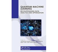 Quantum Machine Learning: Revolutionizing Data Analysis and Optimization