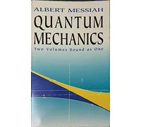 Quantum Mechanics 2 Volumes