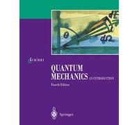 Quantum Mechanics: An Introduction
