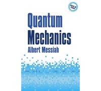 Quantum Mechanics (Dover Books on Physics)