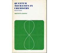 Quantum Mechanics In Chemistry Edition