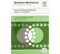 Quantum Mechanics Non-Relativistic Theory, Third Edition: Volume 3