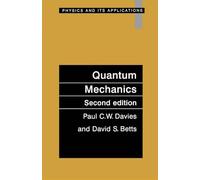 Quantum Mechanics, Second edition: Physics and Its Applications 8