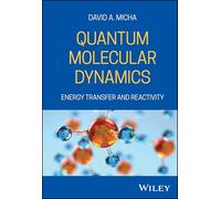 Quantum Molecular Dynamics : Energy Transfer and Reactivity
