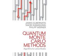 Quantum Monte Carlo Methods: Algorithms for Lattice Models