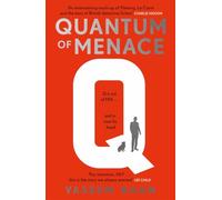 Quantum of Menace: The must-read new James Bond spin-off mystery series to gift this Father's Day (Q Mysteries)