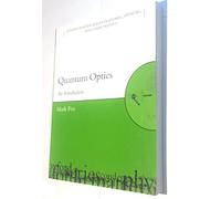 Quantum Optics An Introduction: 15 (Oxford Master Series in Physics)