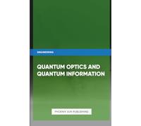 Quantum Optics and Quantum Information