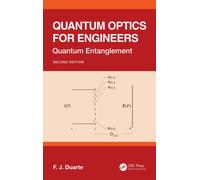 Quantum Optics for Engineers : Quantum Entanglement