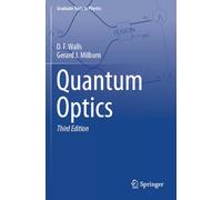 Quantum Optics (Graduate Texts in Physics)