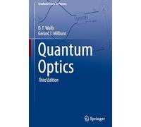 Quantum Optics (Graduate Texts in Physics)