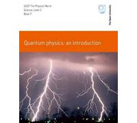 Quantum Physics: An Introduction