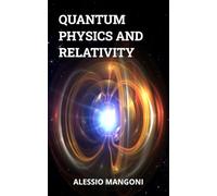 Quantum physics and relativity