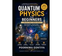 Quantum Physics for Beginners: An Indian Perspective: From Everyday Indian Analogies to Modern Quantum Technology
