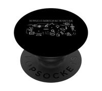 Quantum Physics Funny Science Nerd Quote Physicist PopSockets Adhesive PopGrip