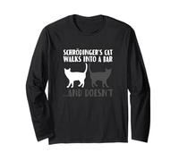 Quantum Physics Schrödinger's Cat Walks Into A Bar Long Sleeve T-Shirt
