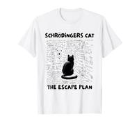 Quantum Physics Teacher Schrodinger's Cat The Escape Plan T-Shirt