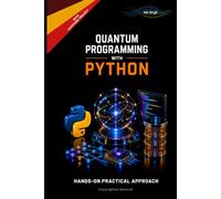 Quantum Programming with Python