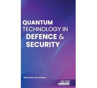 Quantum Technology in Defence and Security