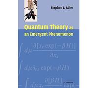 Quantum Theory as an Emergent Phenomenon: The Statistical Mechanics of Matrix Models as the Precursor of Quantum Field Theory