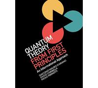 Quantum Theory from First Principles – An Informational Approach – Cambridge University Press
