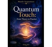 Quantum Touch: From Theory to Practice