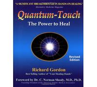 Quantum Touch: The Power to Heal