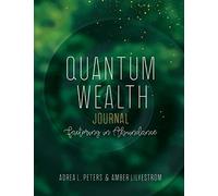 Quantum Wealth Journal
