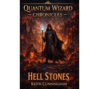 Quantum wizard chronicles: Hell Stones
