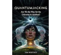 Quantumjacking: A Complete Science Fiction Epic in Twenty Parts