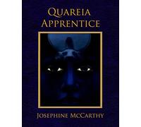 Quareia: the Apprentice - NEW Josephine Littl 2017