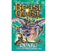 Beast Quest: Quarg the Stone Dragon: Series 19 Book 1 (Beast Quest)