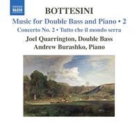 Giovanni Bottesini Music for Double Bass and Piano Vol. 2 (Quarrington) (CD)
