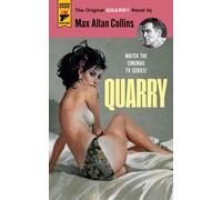Quarry : The First of the Quarry Series
