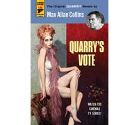 Quarry's Vote : Quarry