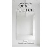 Quart de siècle: La voie d'une voix