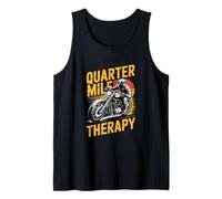 Quarter Mile Therapy Motorcycle Drag Racing Biker Tank Top