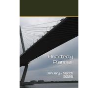 Quarterly Planner: January - March 2026