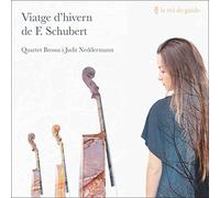 Quartet Brossa i Judit Neddermann - Viatge dhivern de F. Schubert