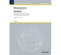 Quartet Jean Françaix Studyscore Cor Anglais, Violin, Viola and Cello Schott Mus