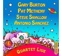 Quartet Live by Gary Burton, Pat Metheny, Steve Swallow, Antonio Sanchez (2009) Audio CD